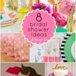 8 Bridal Shower Ideas