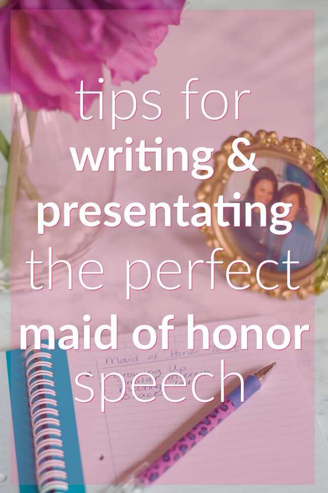 Tips for Writing & Presentating A Really Good Maid of Honor Speech | theblueeyeddove.com